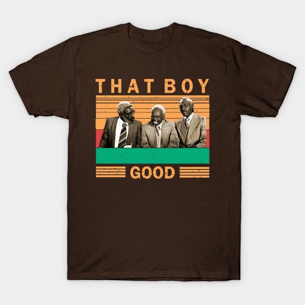 Retro - That boy good T-Shirt by awezamt